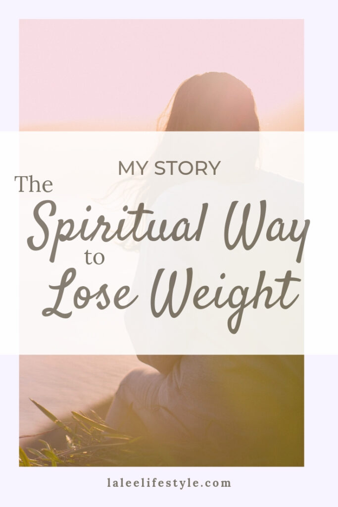 Spiritual Way to Lose Weight Spiritual Awakening & Weight Loss LaLee
